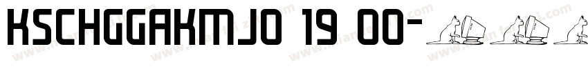 KSCHGGAKMJ0 19 00字体转换
